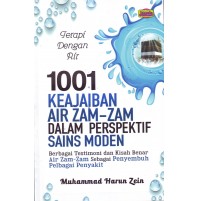 1001 KEAJAIBAN AIR ZAM-ZAM DALAM PERSPEKTIF SAINS MODEN